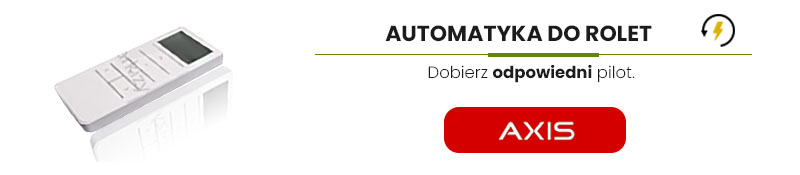 Automatyka do Rolet zewnętrznych rodzaj Silnika Axis-R.