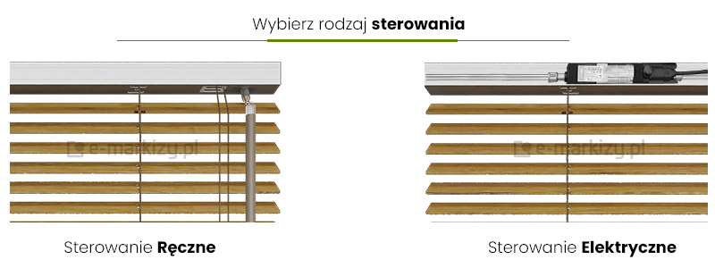 Żaluzje poziome drewniane z lamelami 25mm sterowanie elektryczne silnikiem lub ręcznie, żaluzje lamelowe rodzaj sterowania, wybierz sposób sterowania żaluzjami